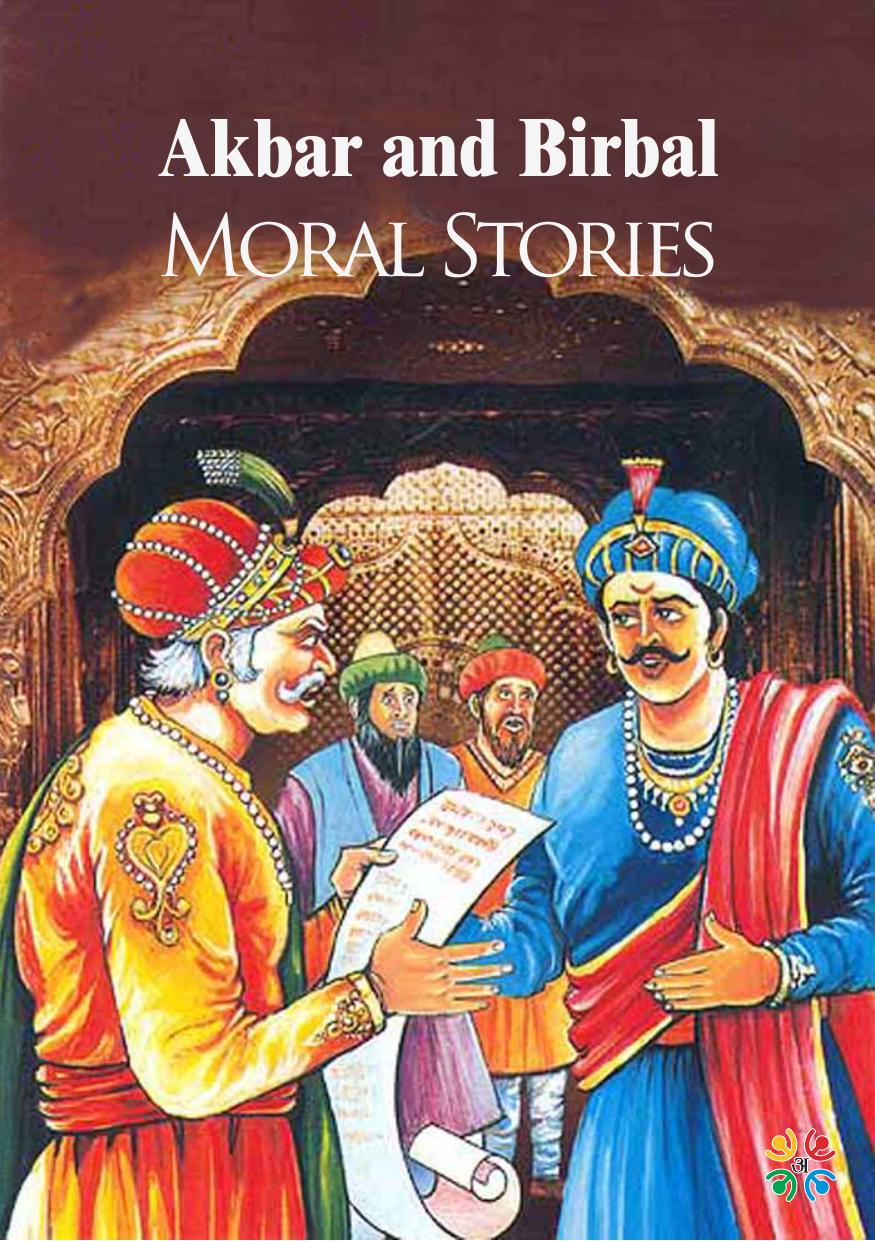 Akbar And Birbal Moral Stories